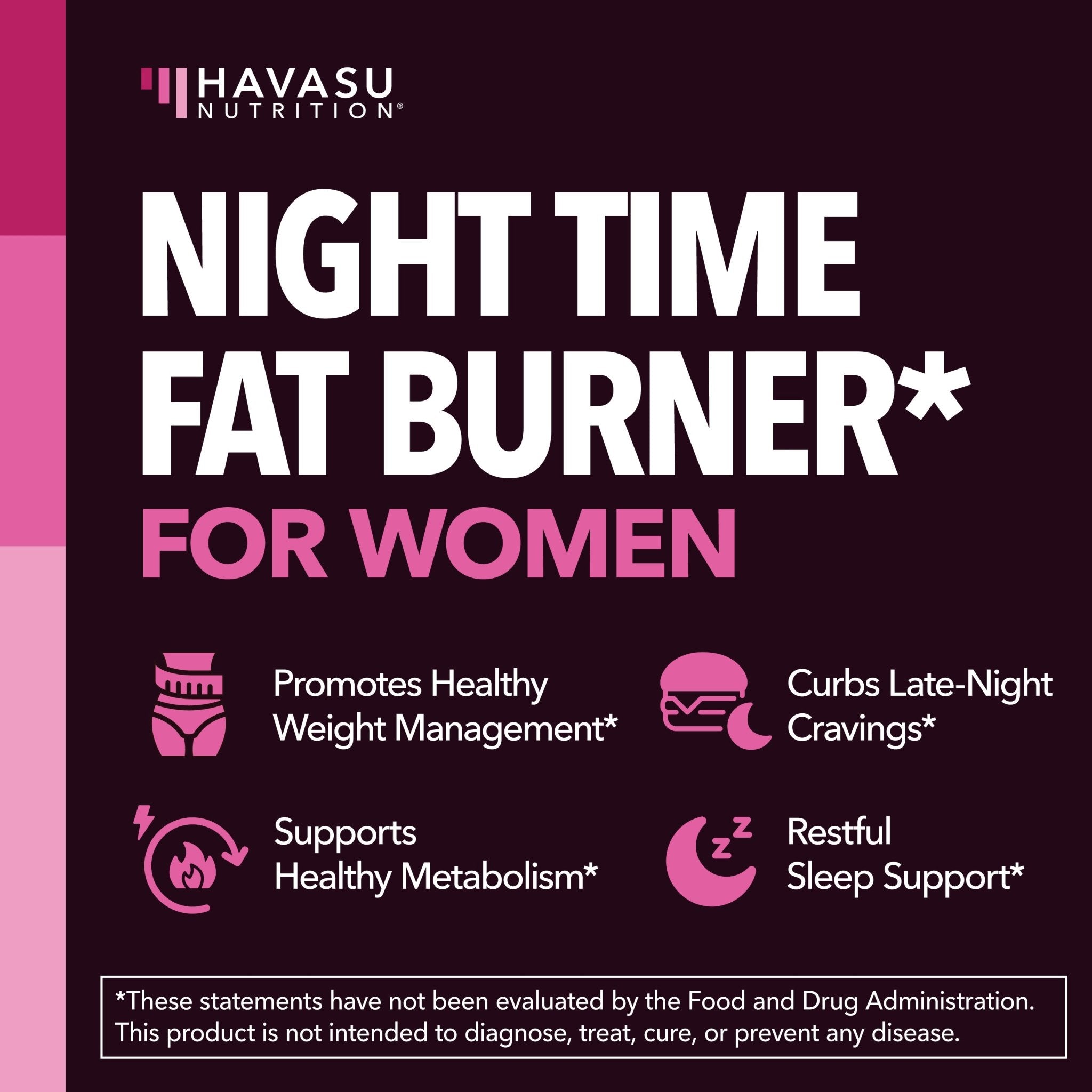 Women's Night Time Fat Burner - Havasu Nutrition